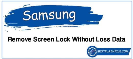 Samsung Remove Screen Lock File
