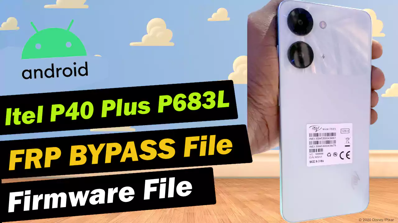 Itel P40 Plus P683L Flash File Firmware FRP reset file