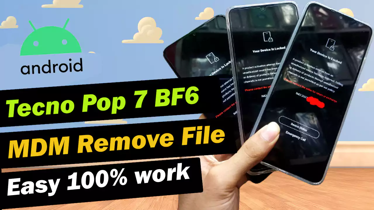 Tecno Pop 7 BF6 MDM Remove file