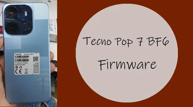 Tecno Pop 7 BF6 Firmware